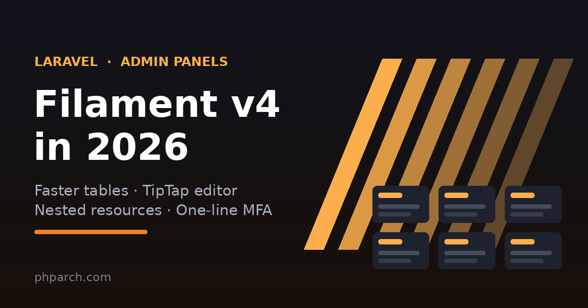 Featured image for "Filament v4 in 2026: Why the Panel Builder Is Worth a Second Look"